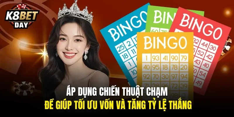 Áp dụng chiến thuật chạm đề giúp tối ưu vốn và tăng tỷ lệ thắng.