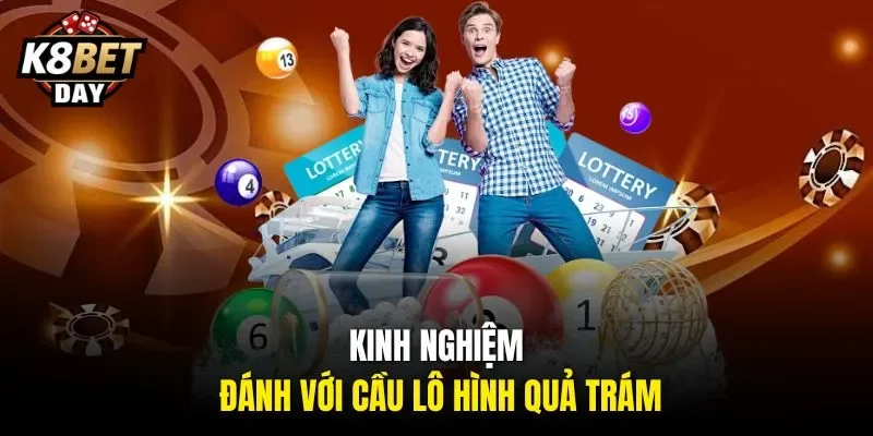 Kinh nghiệm đánh với cầu lô hình quả trám