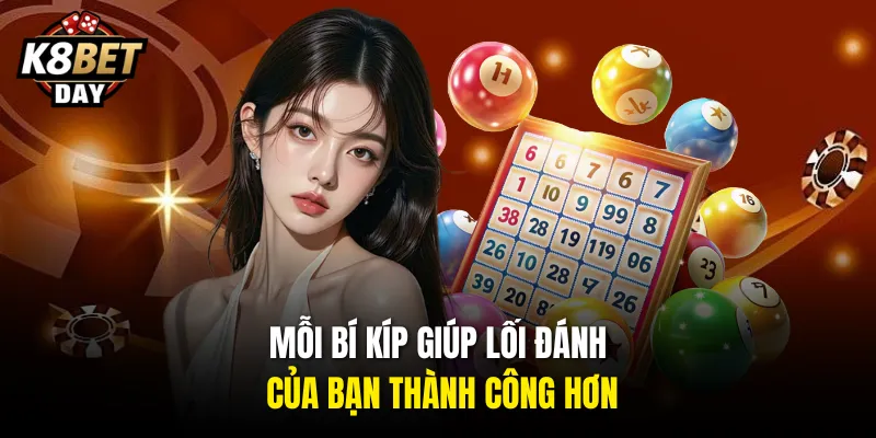 Mỗi bí kíp giúp lối đánh của bạn thành công hơn